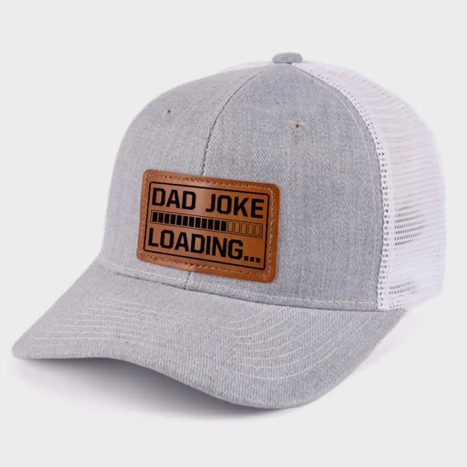Dad Joke Loading Please Wait - Family Leather Patch Hat - Gift For Dad - Image 7