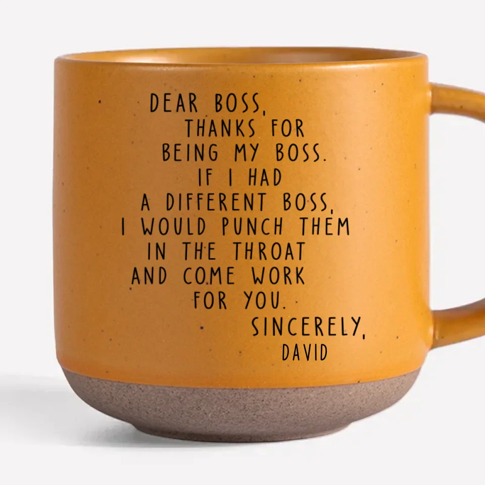 Dear Boss, Thanks For Being My Boss - Coworker Personalized Custom Printed Pottery Mug - Gift For Coworkers, Work Friends, Colleagues - Image 4