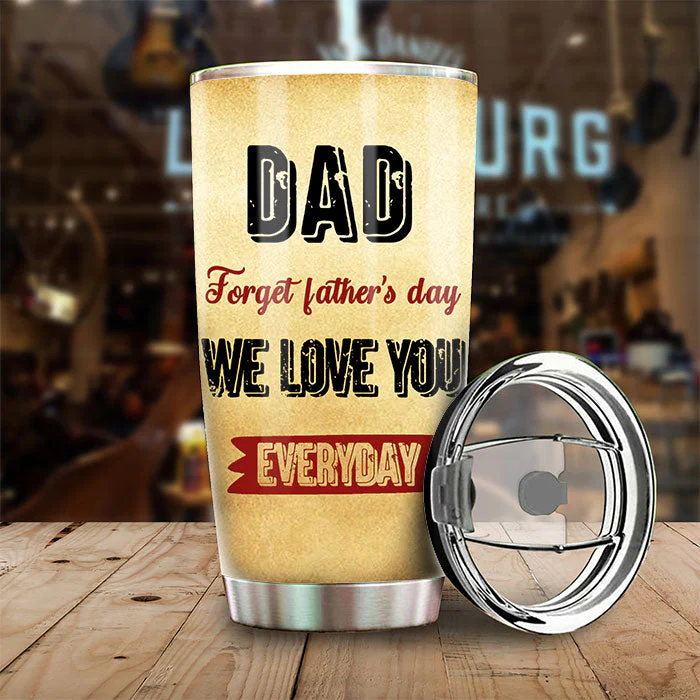 Dear Dad We Love You Everyday - Personalized Tumbler - Gift For Dad, Gift For Father's Day - Image 3