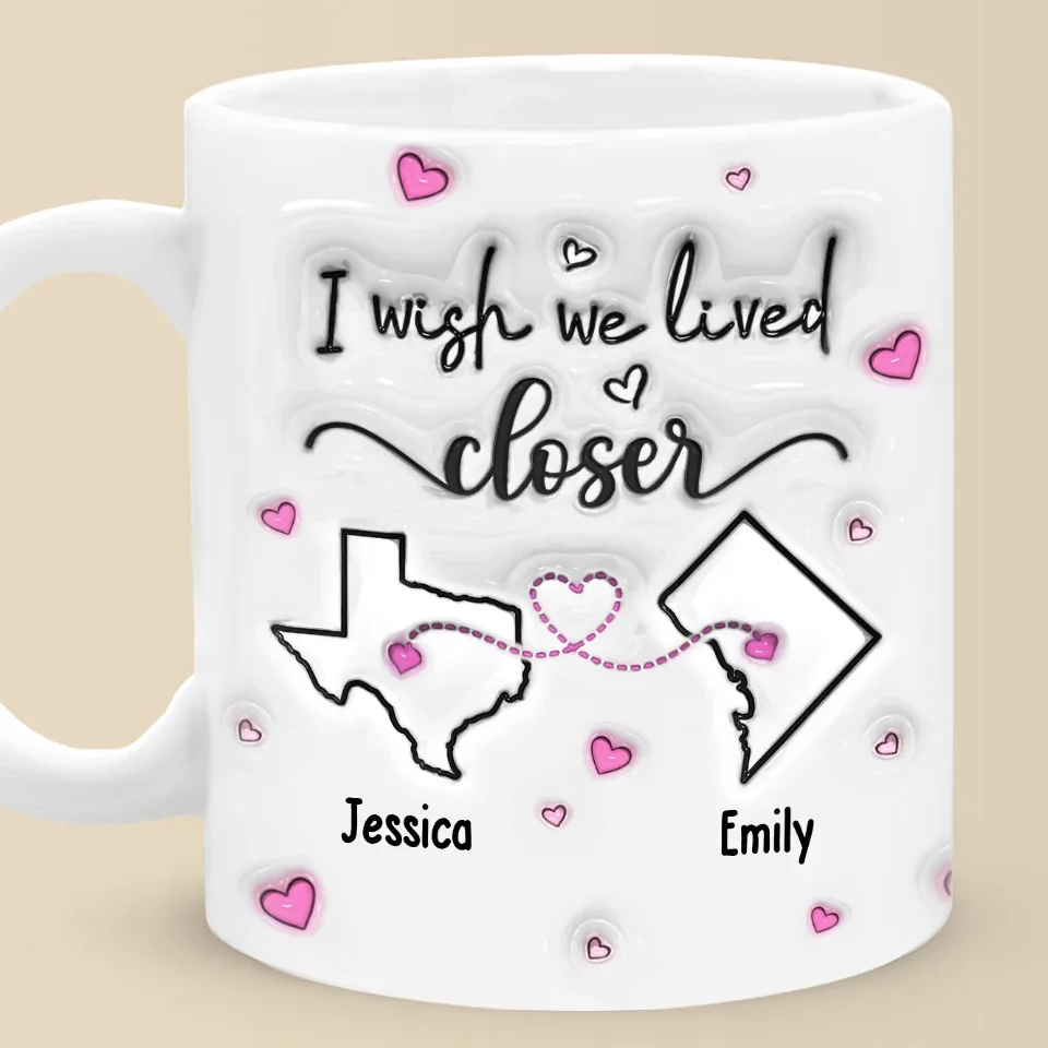 Far But Never Forgotten - Bestie Personalized Custom 3D Inflated Effect Printed Mug - Gift For Best Friends, BFF, Sisters