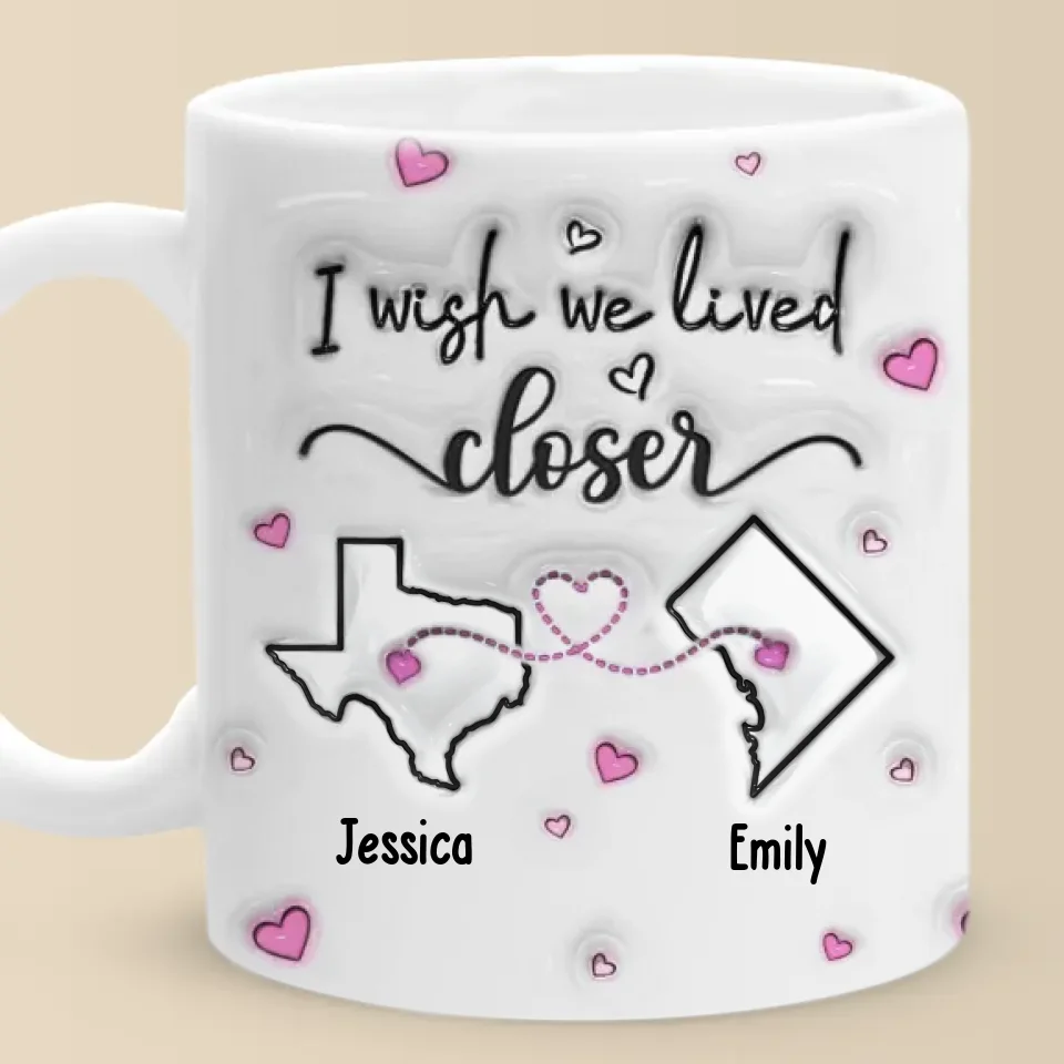 Far But Never Forgotten - Bestie Personalized Custom 3D Inflated Effect Printed Mug - Gift For Best Friends, BFF, Sisters - Image 2
