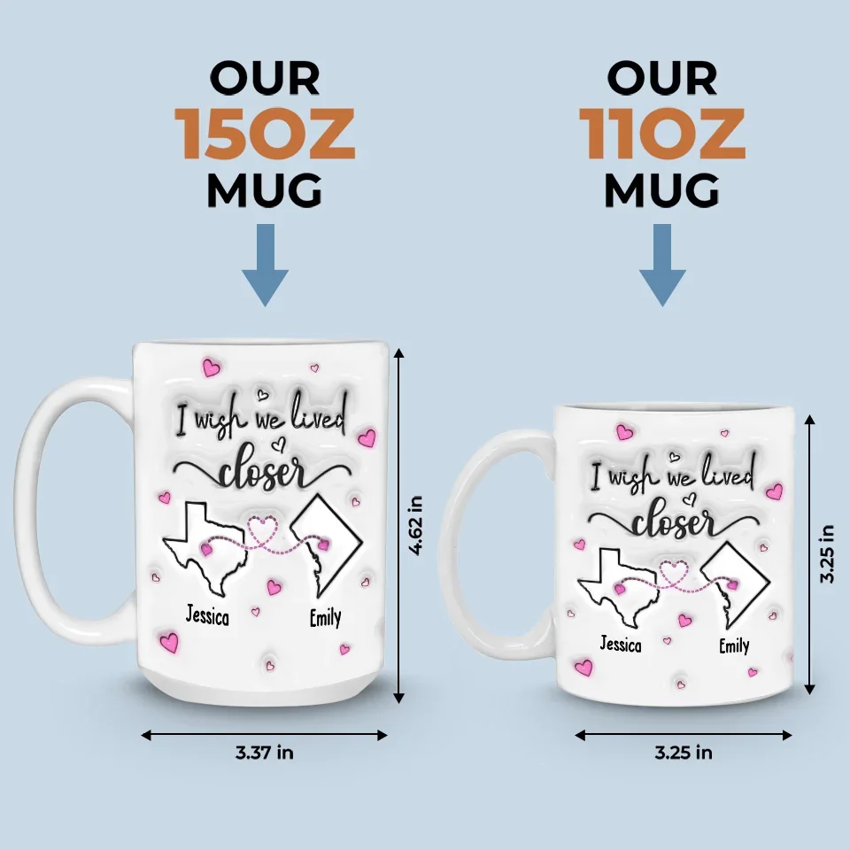 Far But Never Forgotten - Bestie Personalized Custom 3D Inflated Effect Printed Mug - Gift For Best Friends, BFF, Sisters - Image 5