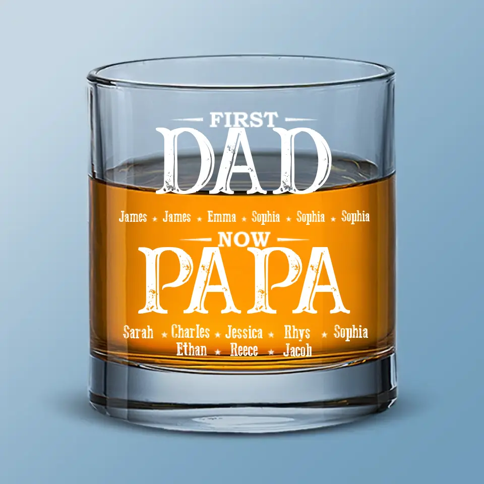 First Daddy, Now Grandpa - Family Personalized Custom Whiskey Glass - Gift For Dad, Grandpa - Image 2
