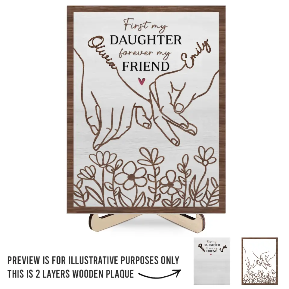 First My Daughter, Forever My Friend - Family Personalized Custom 2-Layered Wooden Plaque With Stand - Gift For Mom, Grandma - Image 2