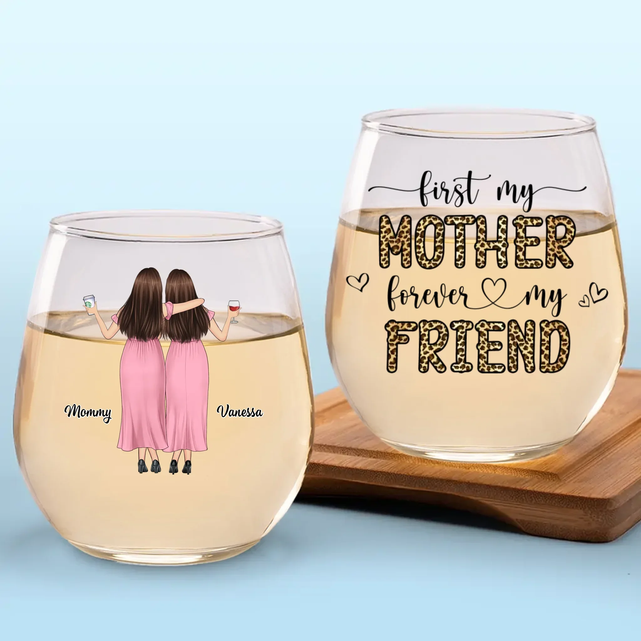 First Our Mother, Forever Our Friend - Family Personalized Custom Wine Glass - Gift For Mom, Daughter - Image 2