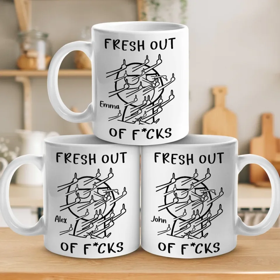 Fresh Out Of Cares And Still Slaying The Day - Friend Personalized Custom Mug - Christmas Gift, Birthday Gift For Best Friends, Family Members, Coworkers, Yourself - Image 5