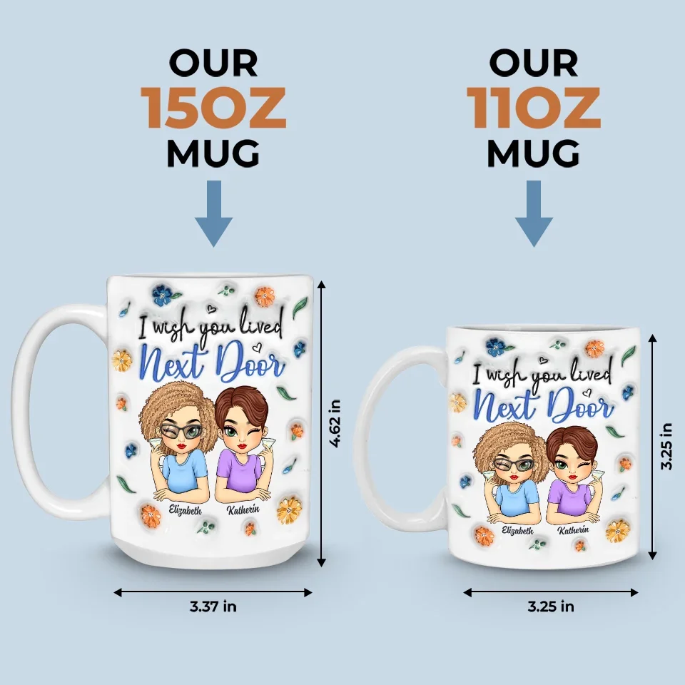 Friends By Chance, Besties By Choice - Bestie Personalized Custom 3D Inflated Effect Printed Mug - Gift For Best Friends, BFF, Sisters - Image 6