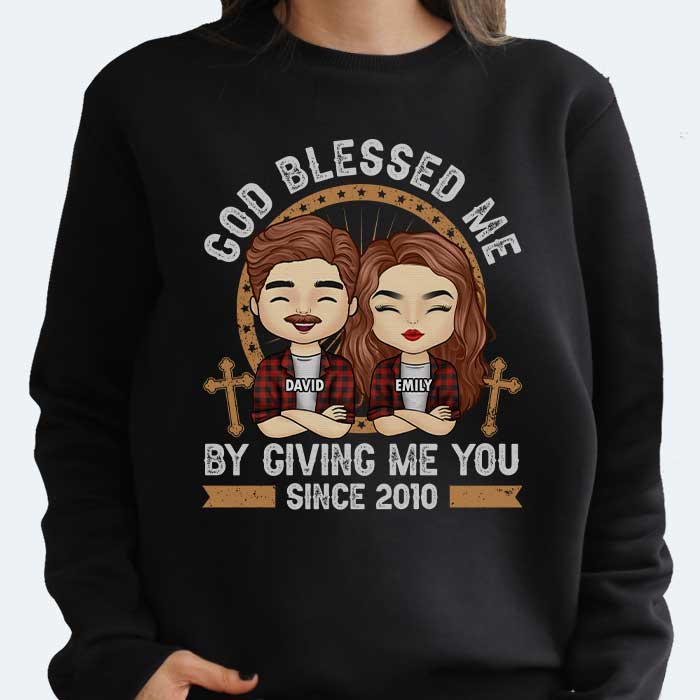 God Blessed Me By Giving Me You - Personalized Unisex T-Shirt, Hoodie, Sweatshirt - Gift For Couple, Husband Wife, Anniversary, Engagement, Wedding, Marriage Gift - Image 3