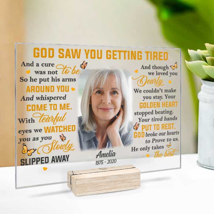God Saw You Getting Tired - Upload Image, Personalized Acrylic Plaque - Image 3