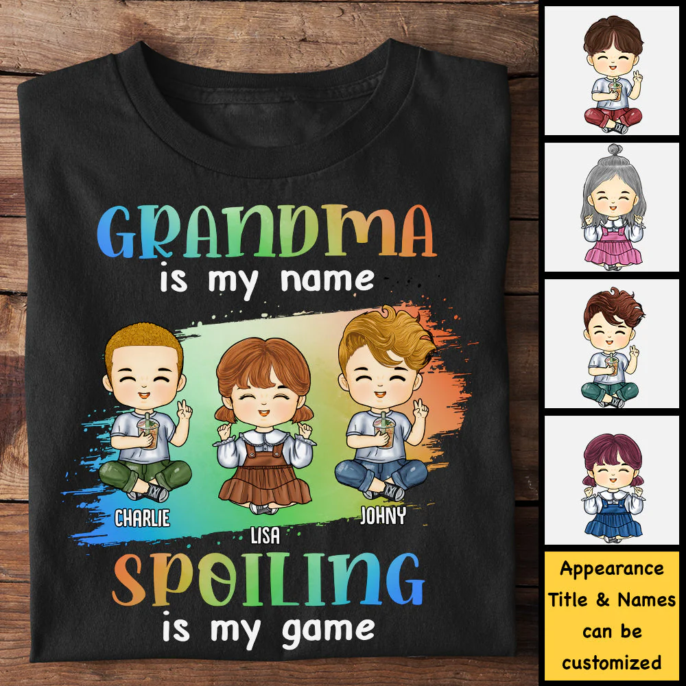 Grandma Is My Name, Spoiling Is My Game - Gift For Grandma, Personalized Unisex T-Shirt, Hoodie - Image 3
