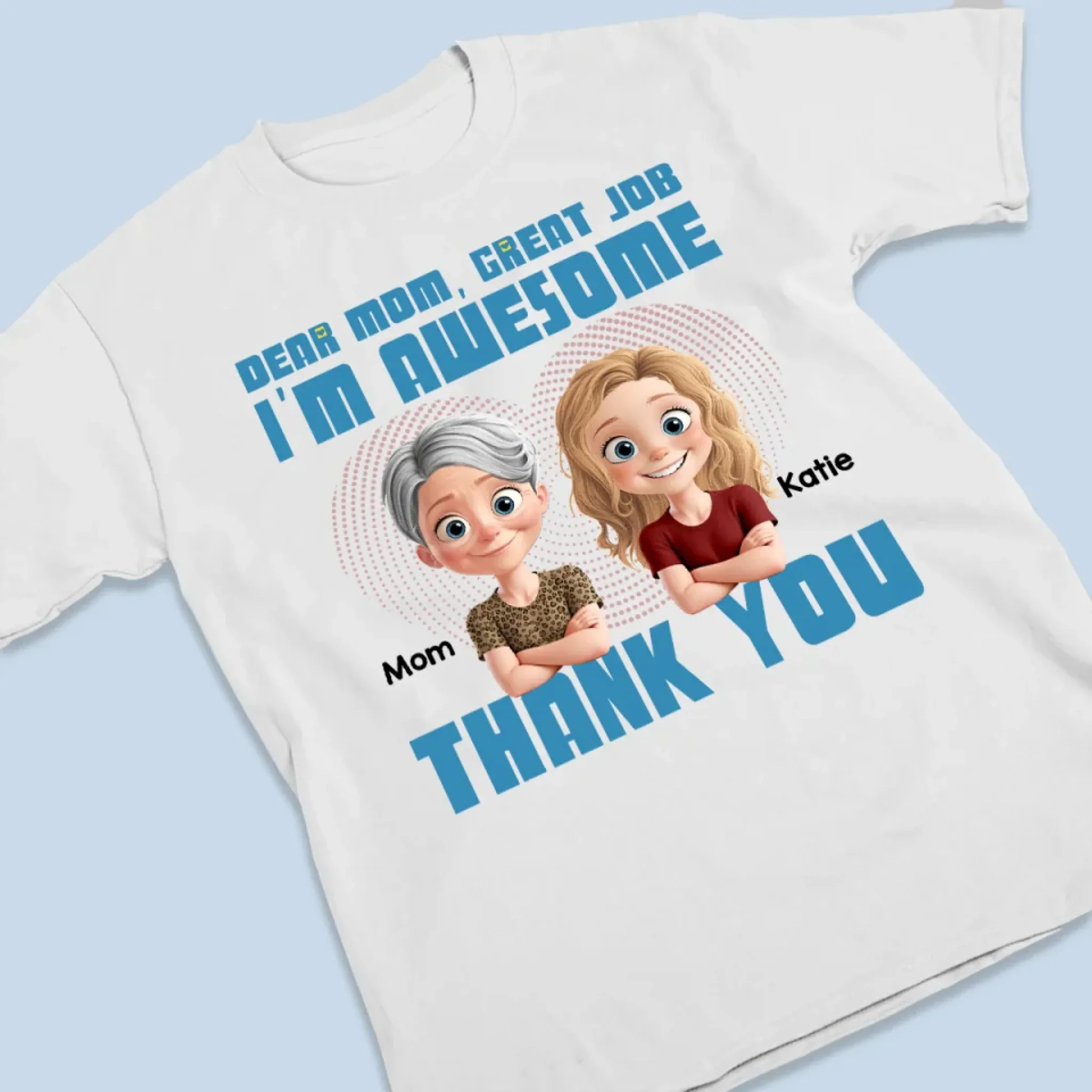 Having My Mom Is My Biggest Blessing - Family Personalized Custom Unisex T-shirt, Premium T-shirt, Hoodie - Mother's Day, Gift For Mom - Image 3