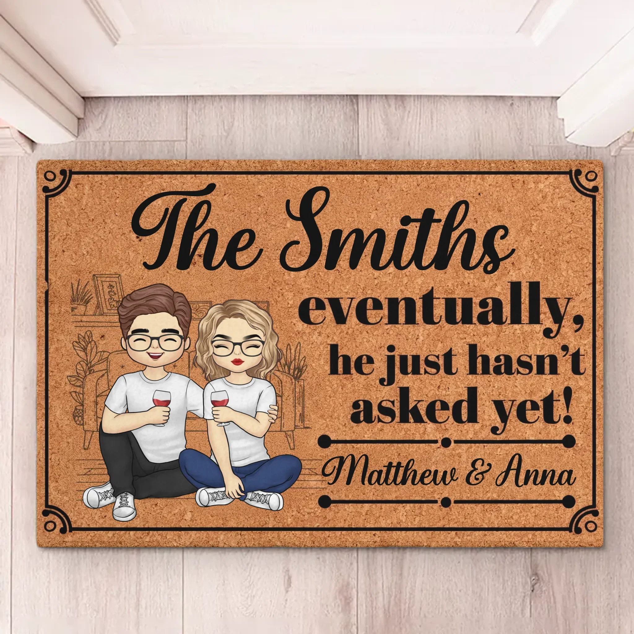 He Just Hasn't Asked Yet - Couple Personalized Custom Home Decor Decorative Mat - House Warming Gift For Husband Wife, Anniversary - Image 5