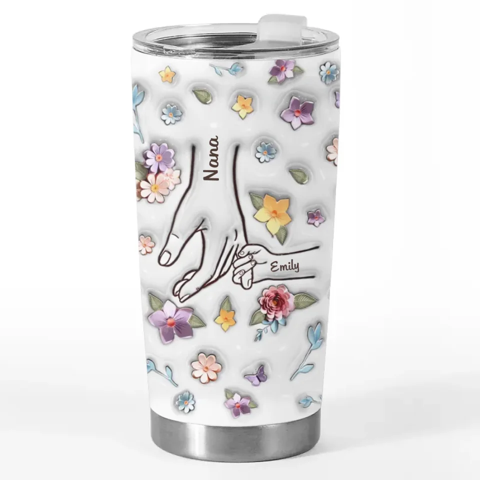 Hold Our Tiny Hands For Just A Little While, But Our Hearts Forever - Family Personalized Custom 3D Inflated Effect Printed Tumbler - Gift For Mom, Grandma - Image 2