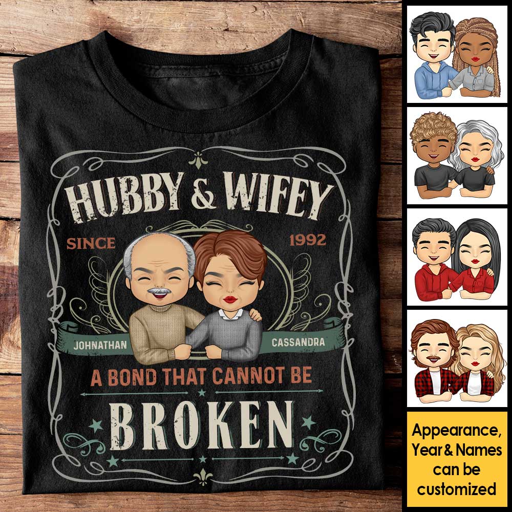 Hubby & Wifey, There's A Bond That Cannot Be Broken - Personalized Unisex T-Shirt, Hoodie, Sweatshirt - Gift For Couple, Husband Wife, Anniversary, Engagement, Wedding, Marriage Gift - Image 4