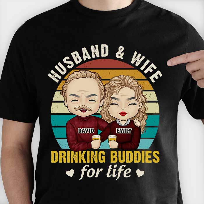 Husband & Wife Drinking Buddies For Life - Anniversary Gifts, Gift For Couples, Personalized T-shirt, Hoodie - Image 2