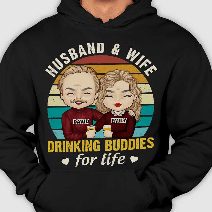 Husband & Wife Drinking Buddies For Life - Anniversary Gifts, Gift For Couples, Personalized T-shirt, Hoodie - Image 3