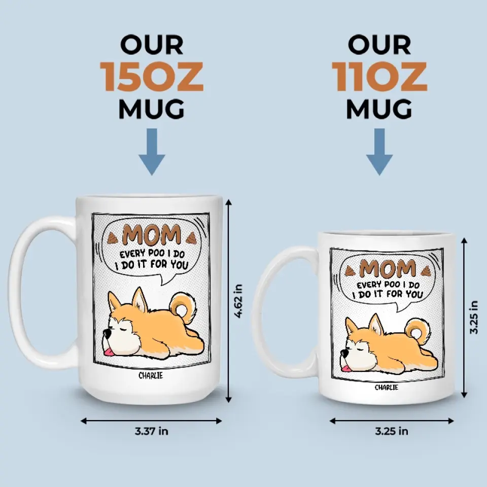 I Do It For You - Dog & Cat Personalized Custom Mug - Gift For Pet Owners, Pet Lovers - Image 5