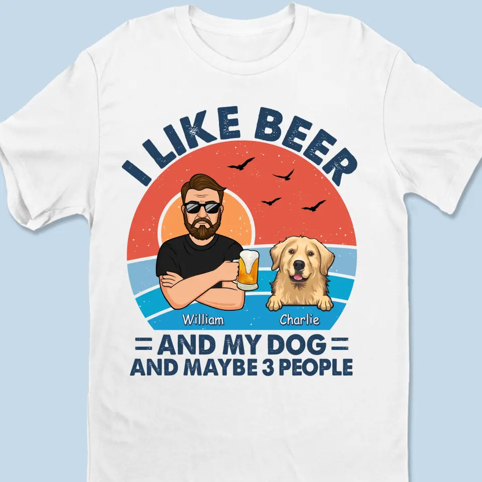 I Like Beer And My Dogs - Dog Personalized Custom Unisex T-shirt, Hoodie, Sweatshirt - Father's Day, Gift For Pet Owners, Pet Lovers - Image 2