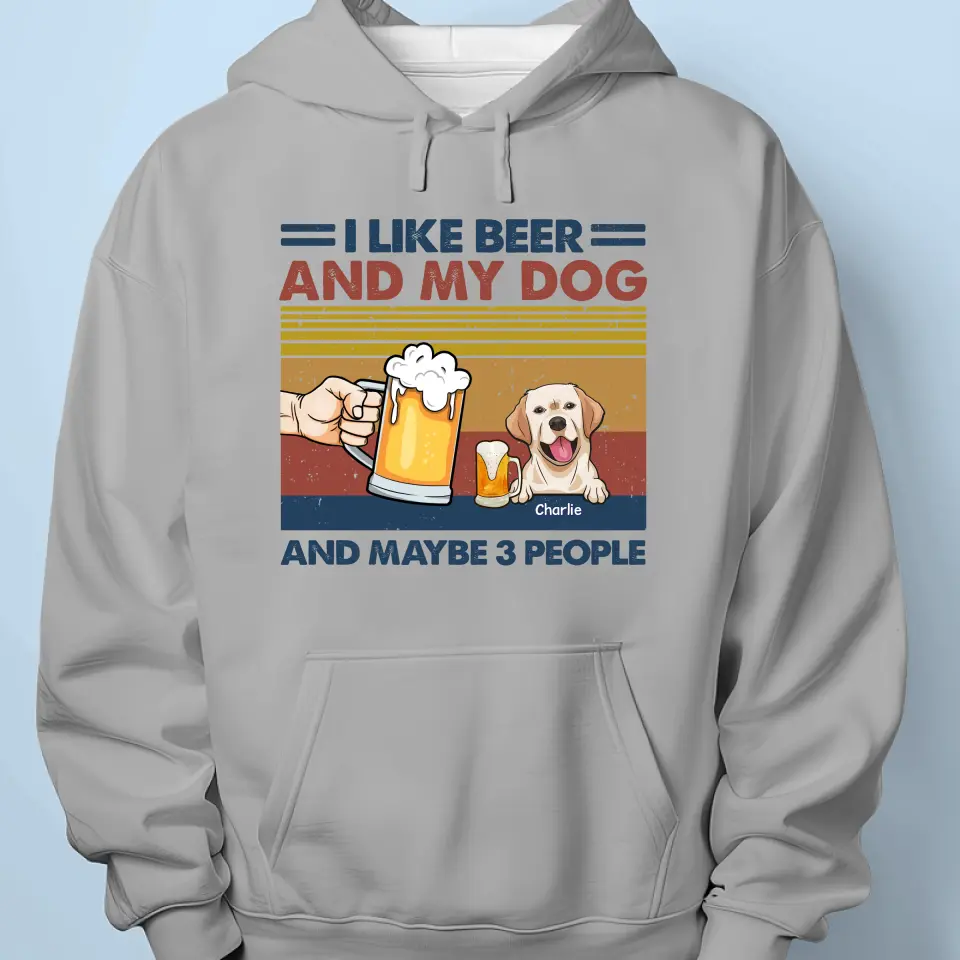I Like Dog And Beer - Dog Personalized Custom Unisex T-shirt, Hoodie, Sweatshirt - Father's Day, Gift For Pet Owners, Pet Lovers - Image 5