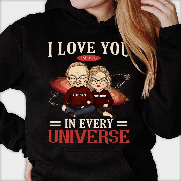 I Love You In Every Universe - Gift For Couples, Husband Wife - Personalized T-shirt, Hoodie - Image 4