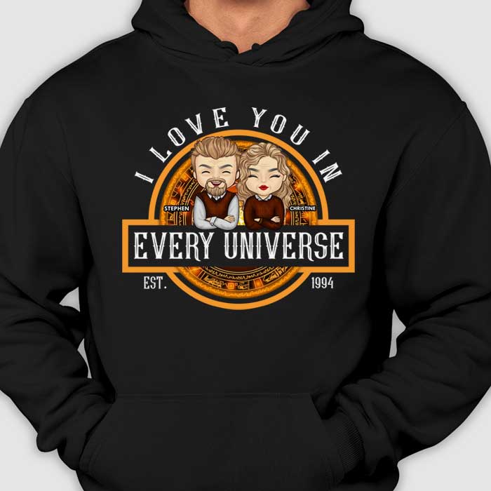 I Love You In Every Universe - Personalized T-shirt, Hoodie - Gift For Couples, Husband Wife - Image 3