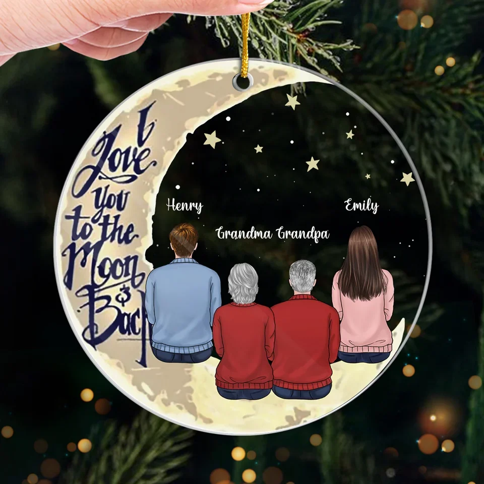 I Love You To The Moon And Back - Family Personalized Custom Ornament - Acrylic Custom Shaped - Christmas Gift For Grandma, Grandpa - Image 5