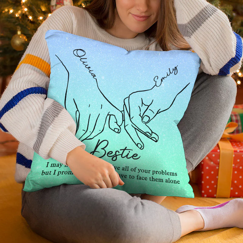 I’m Here For You Always - Bestie Personalized Custom Pillow - Gift For Best Friends, BFF, Sisters - Image 4