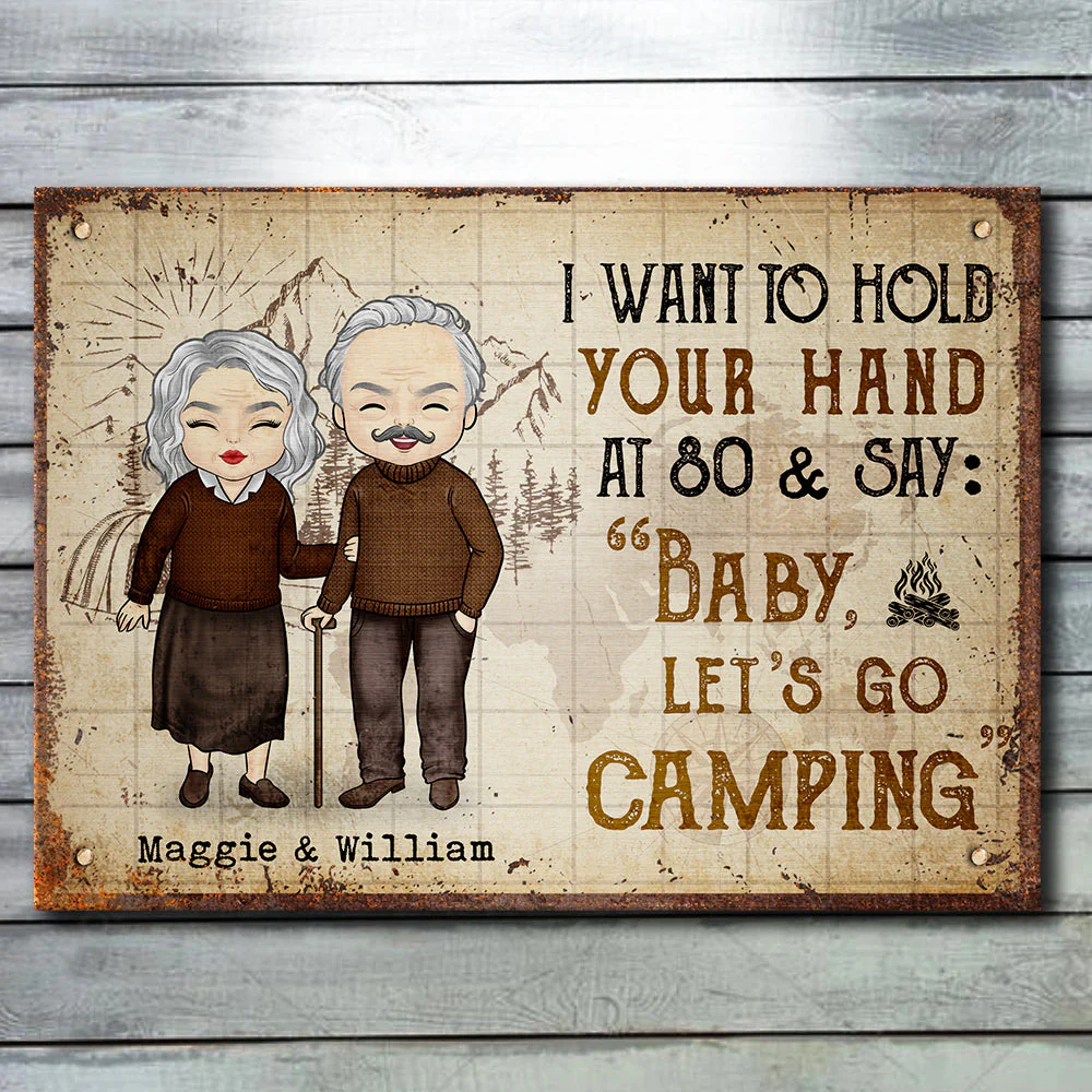 I Want To Hold Your Hand And Say Baby Let's Go Camping - Gift For Camping Couples, Personalized Metal Sign - Image 2