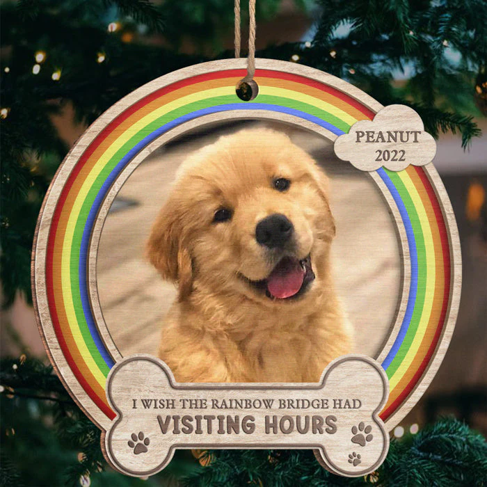 I Wish The Rainbow Bridge Had Visiting Hours - Personalized Custom Round Shaped Wood Photo Christmas Ornament - Upload Image, Memorial Gift, Sympathy Gift, Christmas Gift - Image 2