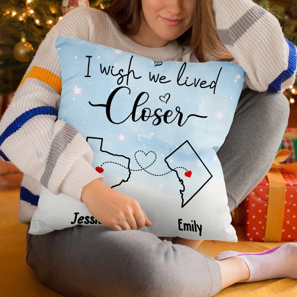 I Wish We Lived Closer - Bestie Personalized Custom Pillow - Gift For Best Friends, BFF, Sisters - Image 5