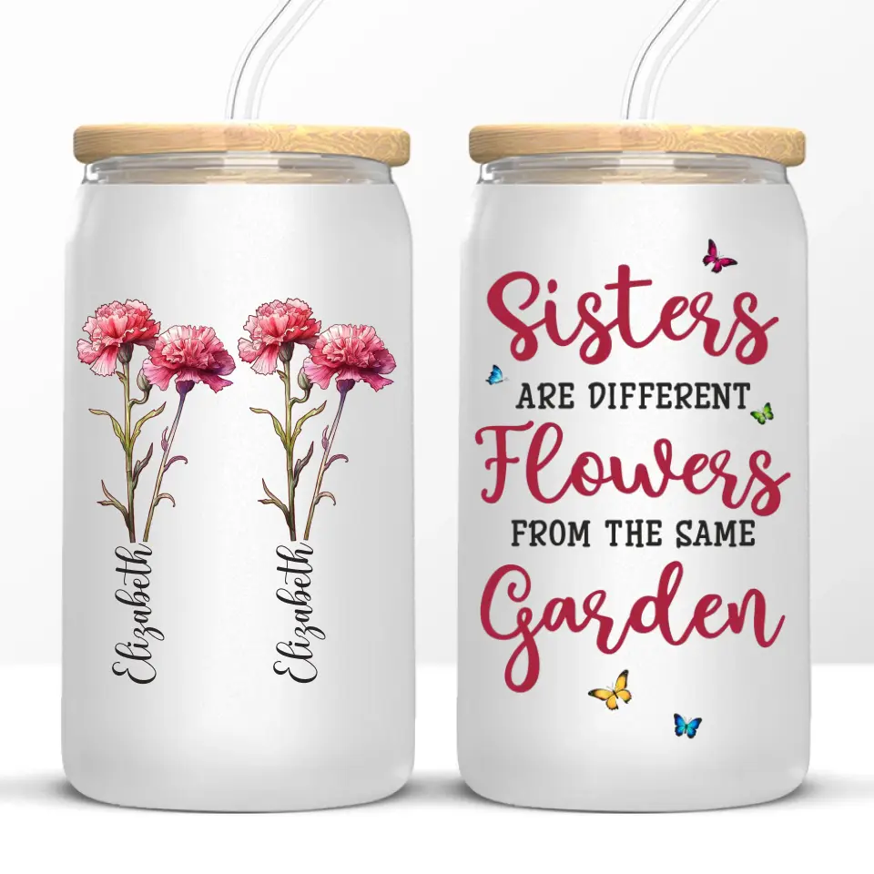 If Sisters Were Flowers, I Would Pick You - Bestie Personalized Custom Glass Cup, Iced Coffee Cup - Gift For Best Friends, BFF, Sisters - Image 6
