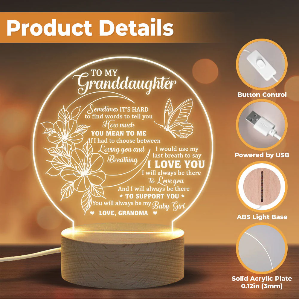 I'll Always Be There To Love You  - Acrylic Night Lamp - To My Granddaughter, Gift For Granddaughter, Granddaughter Gift From Grandma, Birthday Gift For Granddaughter, Christmas Gift - Image 2