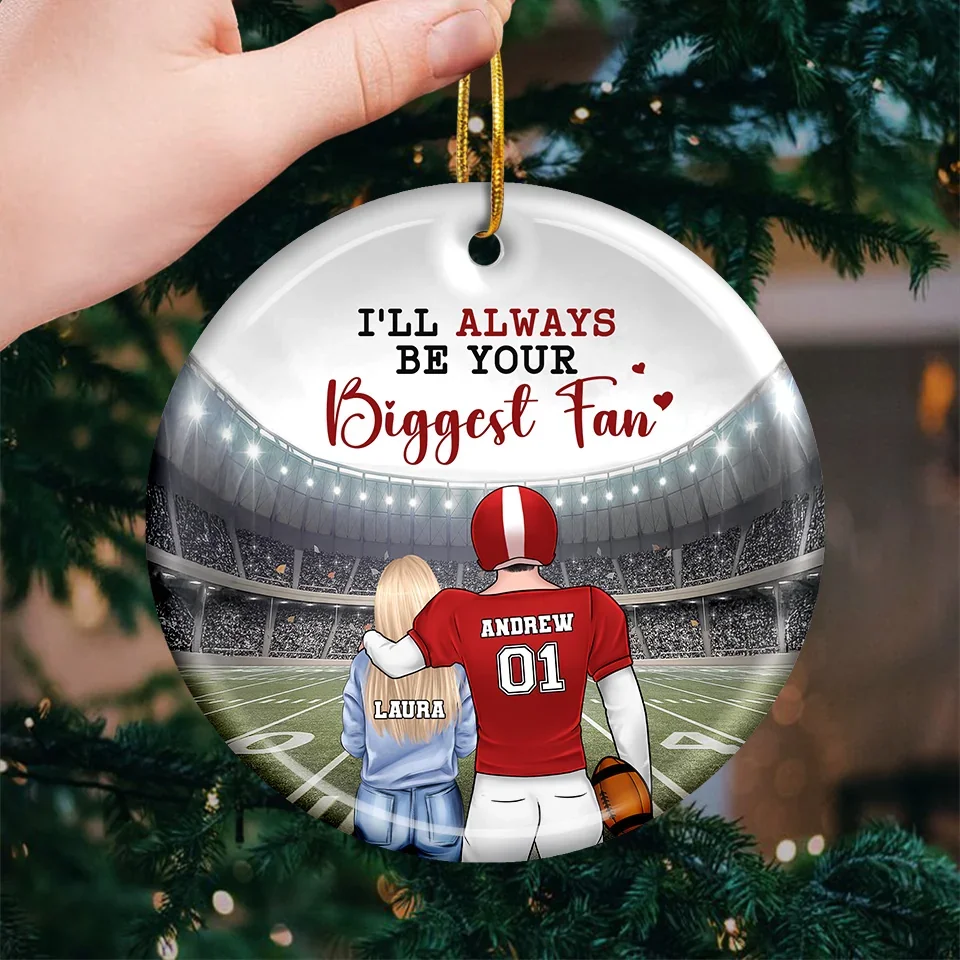 I'll Always Be Your Biggest Fan - Personalized Custom Ornament - Ceramic Round Shaped - Christmas Gift For Sport Lovers, Sport Players - Image 3