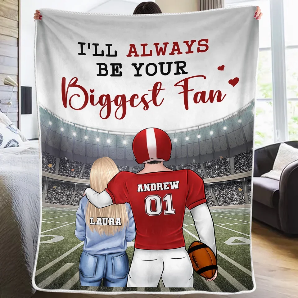 I’m Your Number One Fan, Always And Forever - Personalized Custom Blanket - Gift For Sport Lovers, Sport Players - Image 3