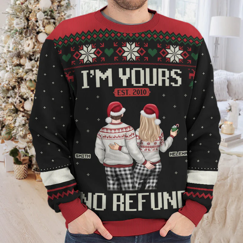 I'm Yours And No Refund - Couple Personalized Custom Ugly Sweatshirt - Unisex Wool Jumper - Christmas Gift For Husband Wife, Anniversary - Image 4