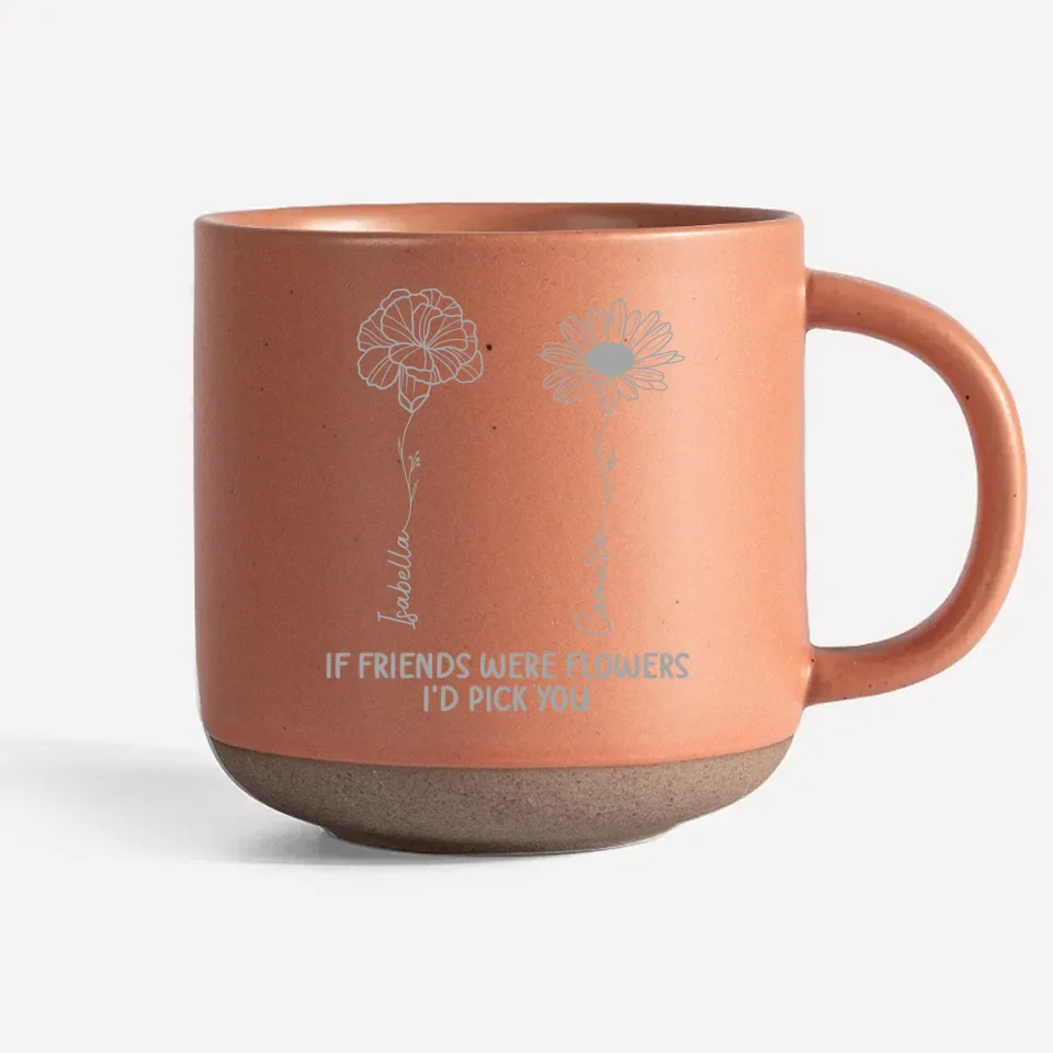 In The Field Of Friendship, You Are The Rarest Flower - Bestie Personalized Custom Pottery Mug - Gift For Best Friends, BFF, Sisters - Image 8