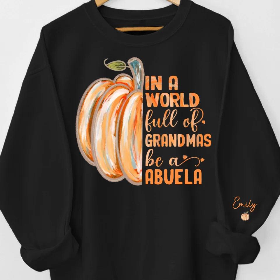 Just Like Pumpkins, Grandmas Light Up Our Lives - Family Personalized Custom Unisex Sweatshirt With Design On Sleeve - Gift For Grandma - Image 2
