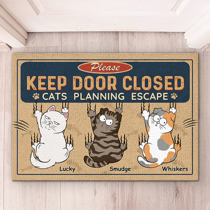 Keep Door Closed Cats Planning Escape - Cat Personalized Custom Home Decor Decorative Mat - Gift For Pet Owners, Pet Lovers - Image 3