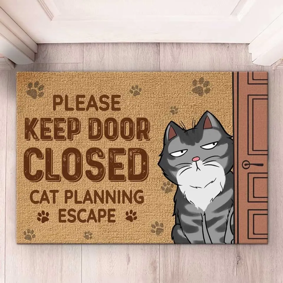 Keep The Door Closed Cat Planning Escape - Cat Personalized Custom Home Decor Decorative Mat - House Warming Gift For Pet Owners, Pet Lovers - Image 8