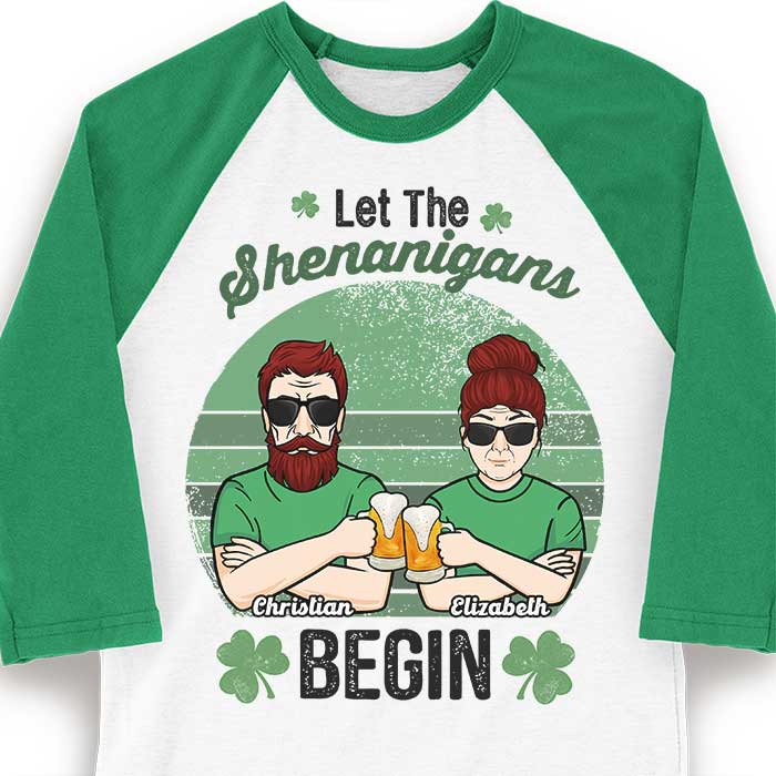Let's Begin The Shenanigans - Gift For Couples, Husband Wife, Personalized St. Patrick's Day Unisex Raglan Shirt - Image 3