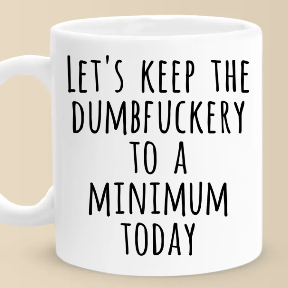 Let’s Save The Shenanigans For Another Day - Coworker Personalized Custom Mug - Christmas Gift For Coworker - Image 2