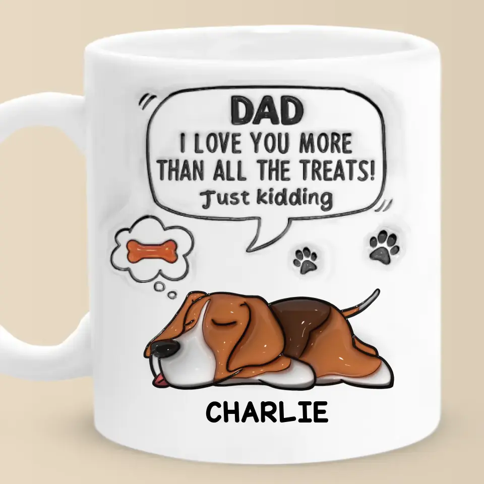 Life Is Better With A Dog By Your Side - Dog Personalized Custom 3D Inflated Effect Printed Mug - Gift For Pet Owners, Pet Lovers - Image 2
