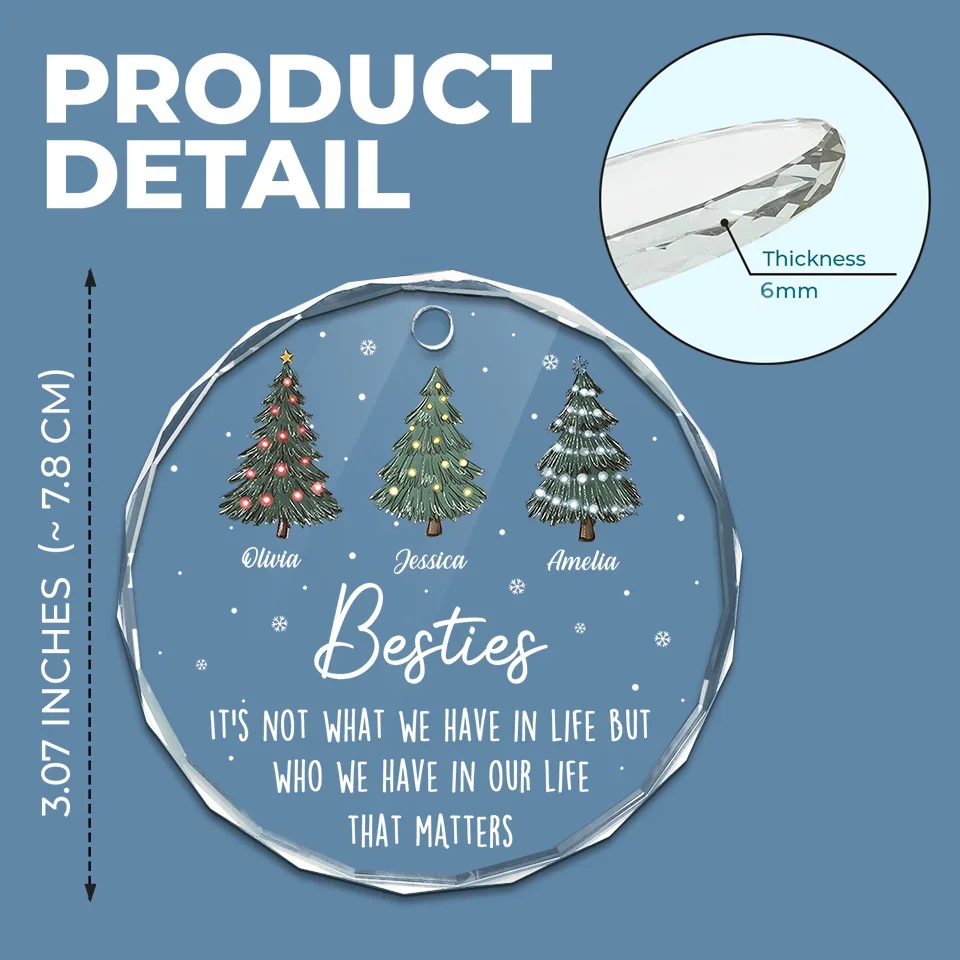 Life Was Meant For Best Friends And Good Adventures - Bestie Personalized Custom Circle Glass Ornament - Christmas Gift For Best Friends, BFF, Sisters - Image 4
