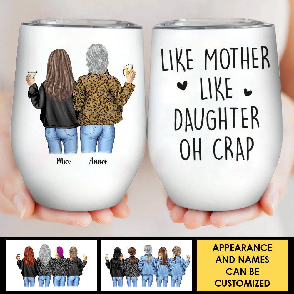 Like Mother Like Daughter - Gift For Mom, Personalized Wine Tumbler - Image 4