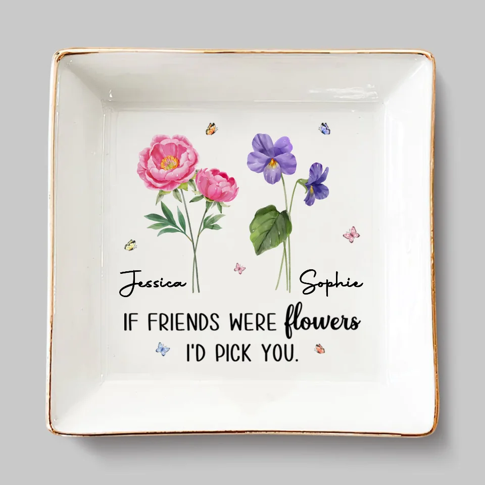 Like Wildflowers, We're Better Together AMZ - Bestie Personalized Custom Jewelry Dish - New Arrival, Gift For Best Friends, BFF, Sisters - Image 2