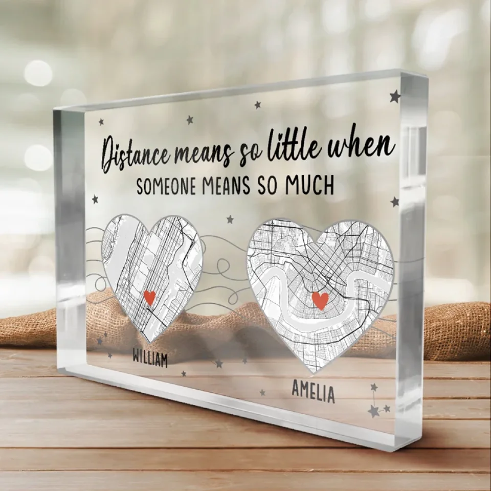 Location Map Distance Means So Little When Someone Means So Much - Couple Personalized Custom Map Rectangle Shaped Acrylic Plaque - Map Art, Gift For Husband Wife, Anniversary - Image 4
