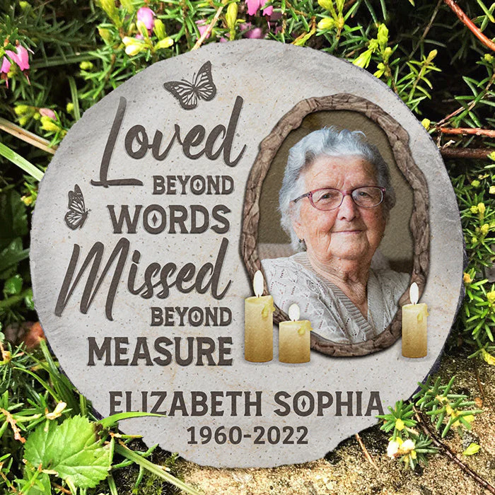 Loved Beyond Words And Missed Beyond Measure - Personalized Memorial Stone, Human Grave Marker - Upload Image, Memorial Gift, Sympathy Gift - Image 2