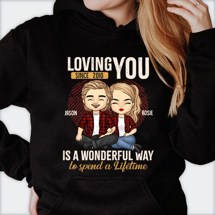 Loving You Is A Wonderful Way - Personalized Unisex T-Shirt, Hoodie, Sweatshirt - Gift For Couple, Husband Wife, Anniversary, Engagement, Wedding, Marriage Gift - Image 2