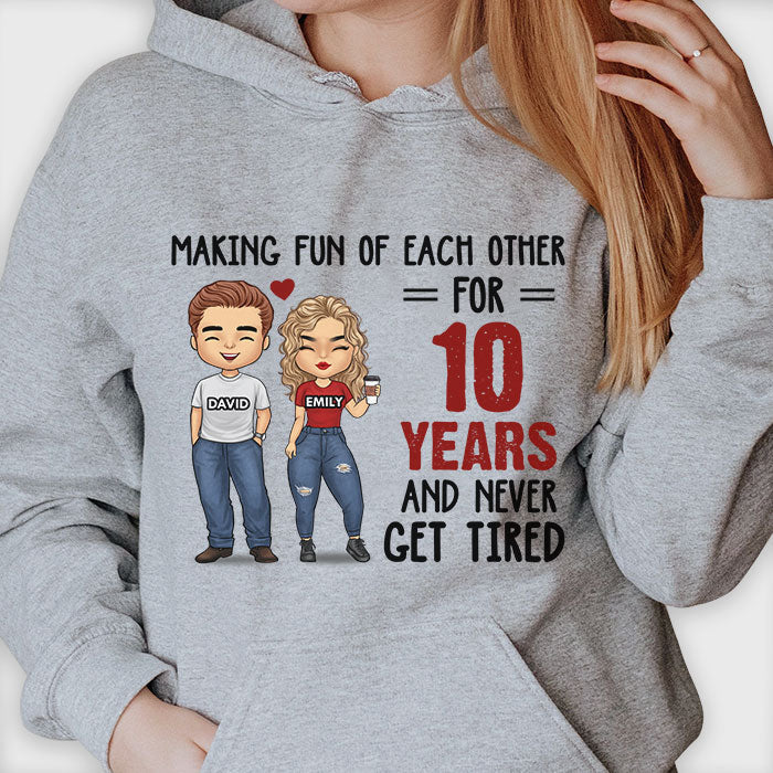 Making Fun Of Each Other For Many Years - Personalized Unisex T-shirt, Hoodie, Sweatshirt - Gift For Couple, Husband Wife, Anniversary, Engagement, Wedding, Marriage Gift - Image 2