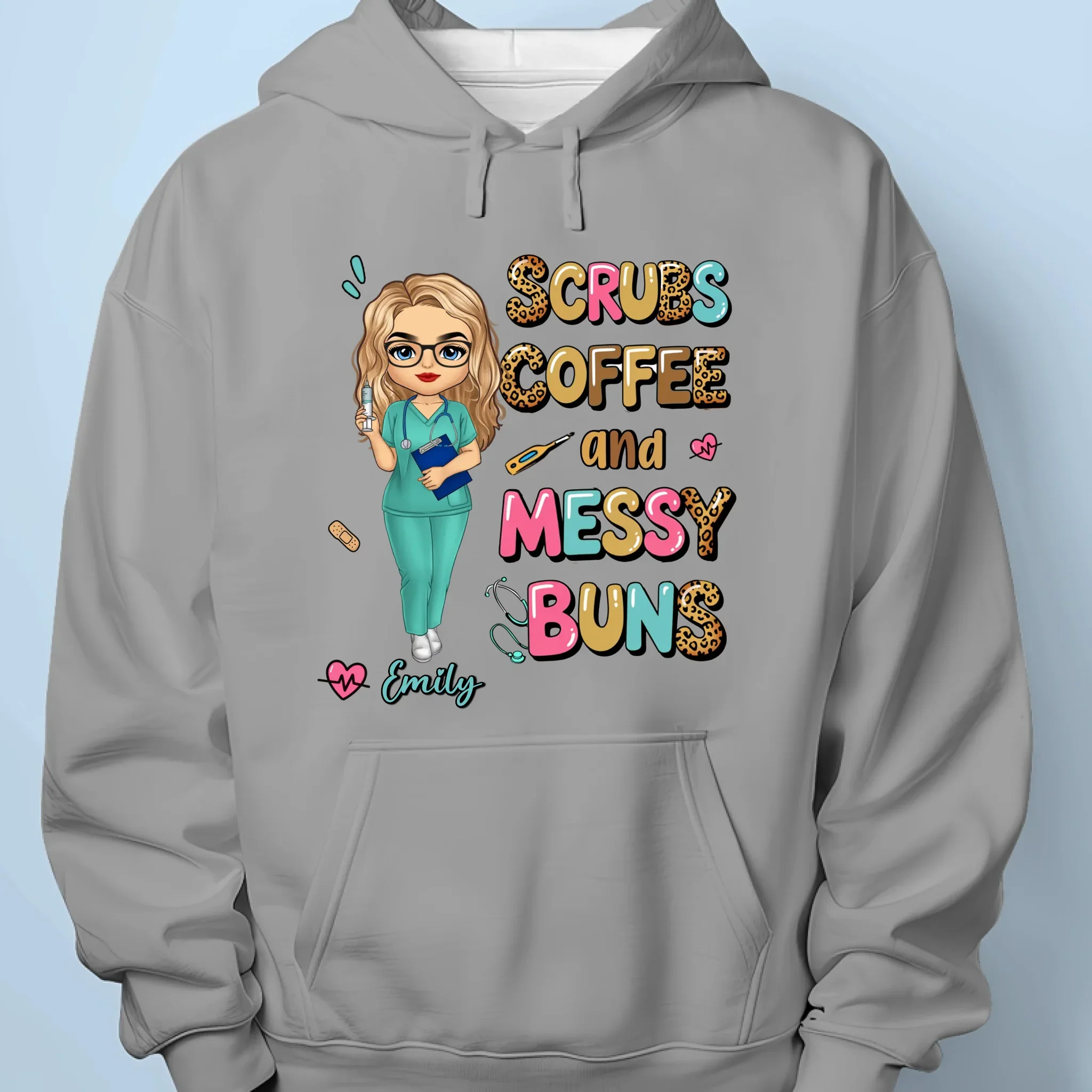 Messy Buns, Scrubs, And Endless Energy - Nurse Personalized Custom Unisex T-shirt, Premium T-shirt, Hoodie - Appreciation, Thank You Gift, Nurse Life, Doctor Life - Image 7
